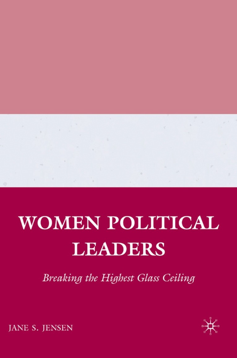 J. Jensen - Women Political Leaders, Inbunden