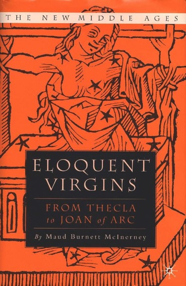 Eloquent Virgins av M McInerney, Maud Burnett McInerney