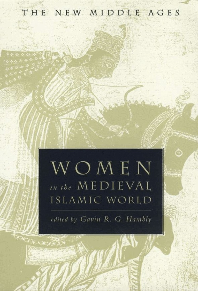 Gavin R.G. Hambly - Women in the Medieval Islamic World, Häftad