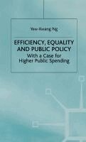 Efficiency, Equality and Public Policy