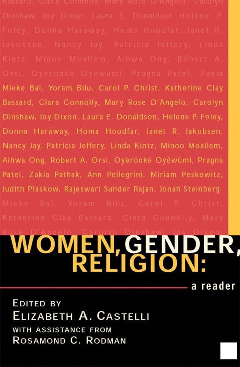 E. Castelli, R. Rodman - Women, Gender, Religion, Häftad