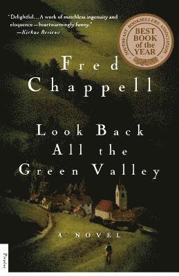 Fred Chappell - Look Back All the Green Valley, Häftad. Tillgänglighet: Lägg i varukorg