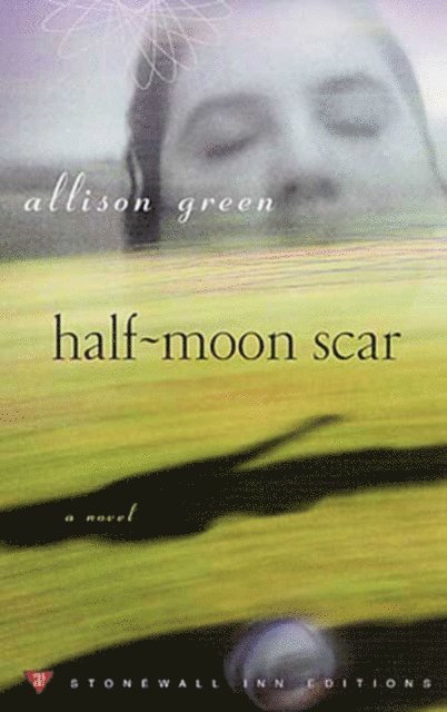 Allison Green - Half-Moon Scar, E-bok