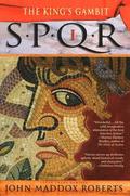 Spqr I: The King's Gambit: A Mystery