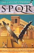 Spqr II: The Catiline Conspiracy: A Mystery