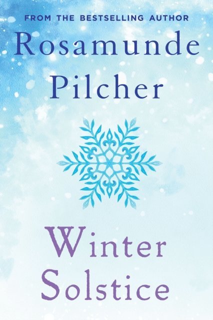 Rosamunde Pilcher - Winter Solstice, E-bok