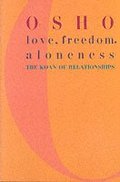 Love, Freedom and Aloneness