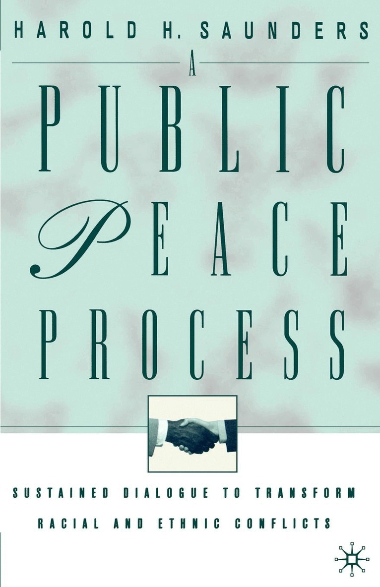 H. Saunders - Public Peace Process, Häftad