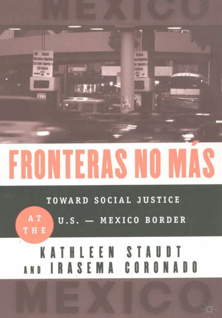 Kathleen Staudt, I. Coronado - Fronteras No Mas, Häftad