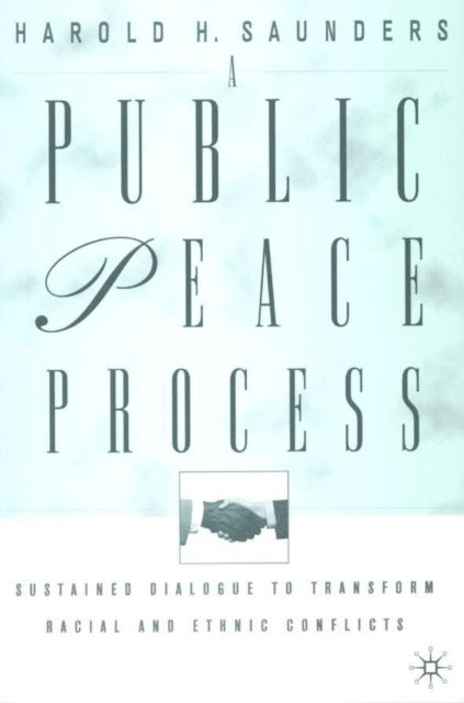 H. Saunders - Public Peace Process, E-bok