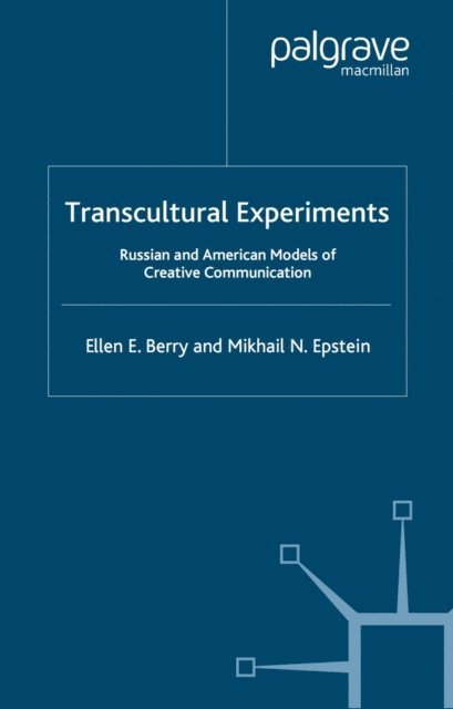 M. Epstein, E. Berry - Transcultural Experiments, E-bok