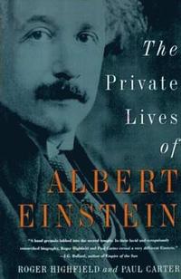 The Private Lives of Albert Einstein