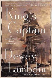 King's Captain: An Alan Lewrie Naval Adventure