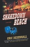 Shakedown Beach: A Mystery