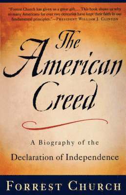 Forrest Church - American Creed, Häftad