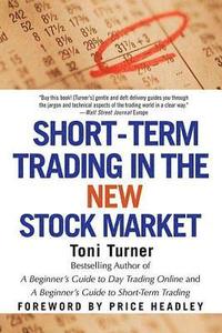 Short-Term Trading In The New Stock Market