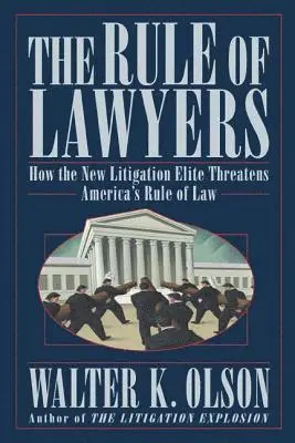 Walter Olson - Rule of Lawyers, Häftad. Tillgänglighet: Lägg i varukorg