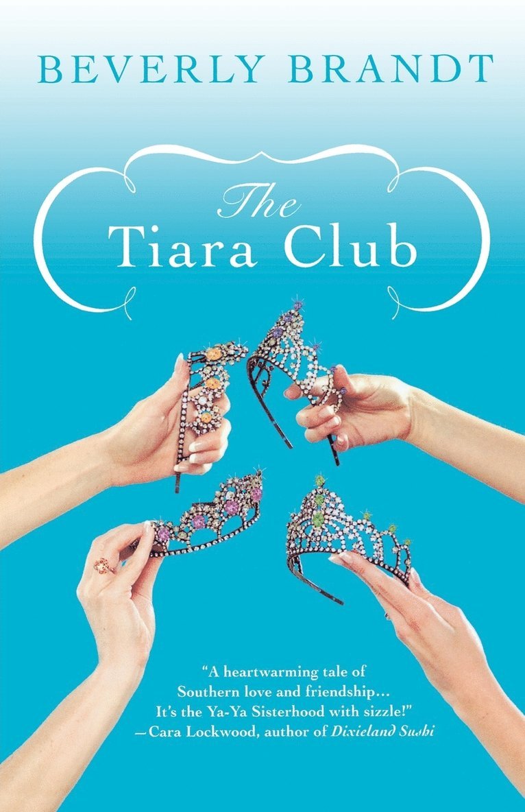 Beverly Brandt - Tiara Club, Häftad