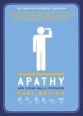 Apathy and Other Small Victories