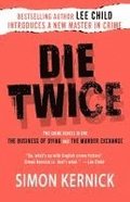 Die Twice: Two Crime Novels in One (the Business of Dying and the Murder Exchange)
