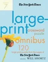 New York Times Large-Print Crossword Puzzle Omnibus, Volume 7