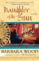 Daughter of the Sun: A Novel of the Toltec Empire