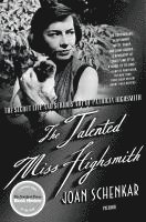 Joan Schenkar - Talented Miss Highsmith, Häftad