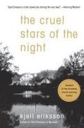 The Cruel Stars of the Night: A Mystery