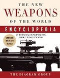 New Weapons Of The World Encyclopedia