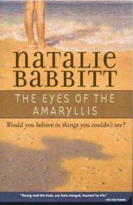 Natalie Babbitt - The Eyes of the Amaryllis, Häftad