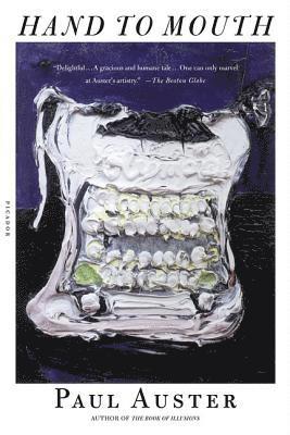 Paul Auster - Hand to Mouth: A Chronicle of Early Failure, Häftad