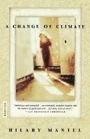 Hilary Mantel, Mantel - A Change of Climate, Häftad
