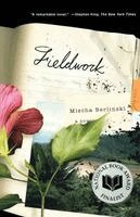 Mischa Berlinski - Fieldwork, Häftad