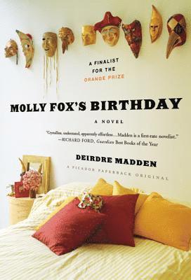 Deirdre Madden - Molly Fox's Birthday, Häftad