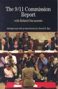 9/11 Commission Report with Related Documents