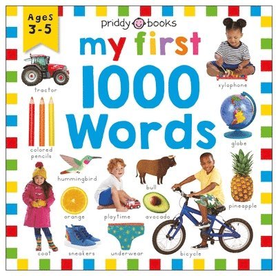 Roger Priddy - Priddy Learning: My First 1000 Words, Inbunden