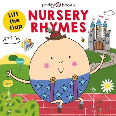 Roger Priddy - Lift the Flap: Nursery Rhymes, Kartonnage