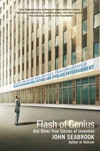 Flash of Genius: And Other True Stories of Invention