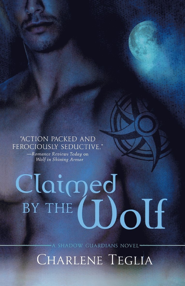 Charlene Teglia - Claimed by the Wolf, Häftad