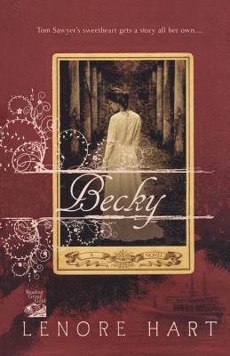 Lenore Hart - Becky, Häftad