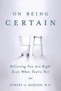 On Being Certain