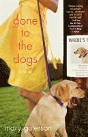 Gone to the Dogs