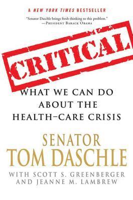 Tom Daschle - Critical, Häftad