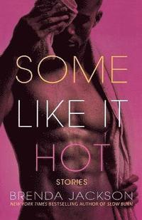 Some Like It Hot