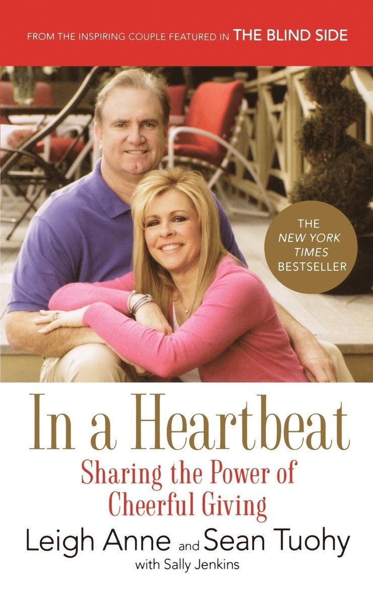 Leigh Anne Tuohy, Sean Tuohy - In a Heartbeat, Häftad