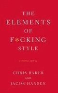 The Elements of F*cking Style