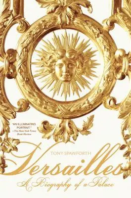 Tony Spawforth - Versailles, Häftad. Tillgänglighet: Lägg i varukorg