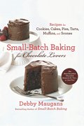 Small Batch Baking for Chocolate Lovers
