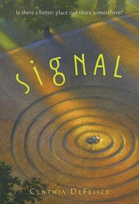 Cynthia C DeFelice - Signal, Häftad. Tillgänglighet: Lägg i varukorg