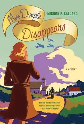 Mignon F. Ballard - Miss Dimple Disappears, Häftad. Tillgänglighet: Lägg i varukorg